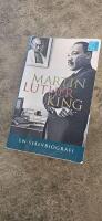 Martin Luther King : en sj&auml;lvbiografi