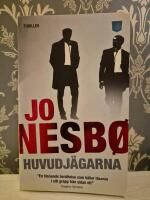 Huvudj&auml;garna : [thriller]