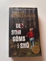 Det som g&ouml;ms i sn&ouml;