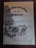 Fr&aring;n F&auml;bod Till Bredband - Furun&auml;s 1798-2003