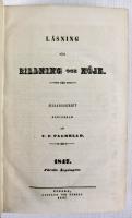 L&auml;sning f&ouml;r bildning och n&ouml;je. M&aring;nadsskrift. 1847. F&ouml;rsta &aring;rg&aring;ngen
