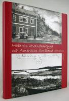 Mobergs utvandrarbygd och Amerikas Sm&aring;land