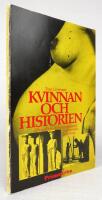 Kvinnan och historien. K&ouml;nsroller och familjem&ouml;nster i ekonomisk belysning