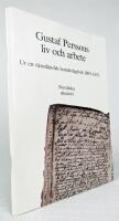 Gustaf Perssons liv och arbete. Ur en v&auml;rml&auml;ndsk bondedagbok 1809-1833