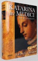 Katarina av Medici [En biografi]