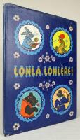 Lonla, lonl&egrave;re! Contes populaires et chansons russes