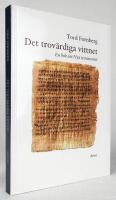 Det trov&auml;rdiga vittnet. En bok om Nya testamentet
