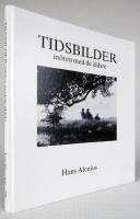 Tidsbilder. M&ouml;ten med de &auml;ldste