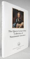 The Queen Lovisa Ulrika collection of numismatic literature. An illustrated and annotated catalogue