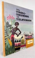Fr&aring;n trolltrumma till television