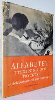 Alfabetet i textning och trycktyp. En handledning f&ouml;r textare, typografer och reklamm&auml;n