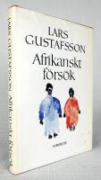 Afrikanskt f&ouml;rs&ouml;k. En ess&auml; om villkoren