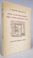 Fr&aring;n Gutenbergbibeln till G&ouml;sta Berlings saga. Vandringar i Bibliotheca Qvarnforsiana