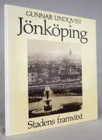 J&ouml;nk&ouml;ping. Stadens framv&auml;xt [tryfferad]