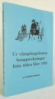 Ur v&auml;stg&ouml;tapr&auml;sters bouppteckningar fr&aring;n tiden f&ouml;re 1761