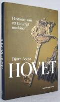Hovet. Historien om ett kungligt maskineri