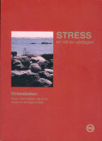 Stress en del av vardagen. Stressboken. Boken som hj&auml;lper dig att ta hand om din egen stress