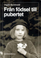 Fr&aring;n f&ouml;dsel till pubertet