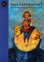 Vad&aring; r&auml;ttigheter?