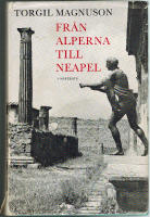 Fr&aring;n Alperna till Neapel. Str&ouml;vt&aring;g i Italien