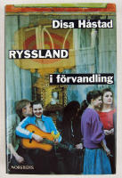Ryssland i f&ouml;rvandling
