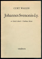 Johannes Svenonis d.y. En litter&auml;r dansk i Vadstena kloster