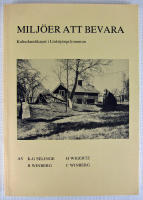 Milj&ouml;er att bevara. Kulturlandskapet i Link&ouml;pings kommun