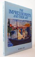 Impressionists and their art
