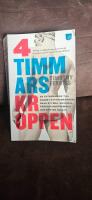 4-timmarskroppen : en extremguide till snabb fettf&ouml;rbr&auml;nning, &ouml;kad styrka, maximal prestationsf&ouml;rm&aring;ga och b&auml;ttre sexliv