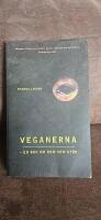 Veganerna -en bok om dom som st&ouml;r
