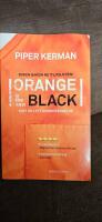 Orange is the new black : mitt &aring;r i ett kvinnof&auml;ngelse