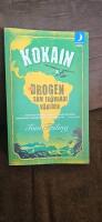 Kokain : drogen som er&ouml;vrade v&auml;rlden