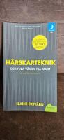 H&auml;rskarteknik : den fula v&auml;gen till makt