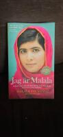 Jag &auml;r Malala : flickan som stod upp f&ouml;r r&auml;tten till utbildning och sk&ouml;ts av talibanerna