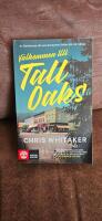 V&auml;lkommen till Tall Oaks