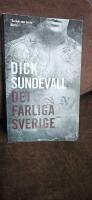 Det farliga Sverige