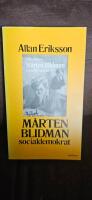 M&aring;rten Blidman, socialdemokrat : roman