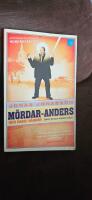 M&ouml;rdar-Anders och hans v&auml;nner (samt en och annan ov&auml;n)