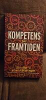 Kompetens f&ouml;r framtiden