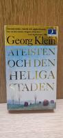 Ateisten och den heliga staden : m&ouml;ten och tankar