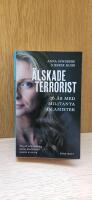 &Auml;lskade terrorist : 16 &aring;r med militanta islamister