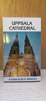Uppsala cathedral : a guide