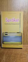 Spr&aring;ket : svenska folkets fr&aring;gor till radioprogrammet Spr&aring;ket