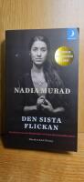 Den sista flickan : ber&auml;ttelsen om min f&aring;ngenskap och kamp mot Islamiska staten