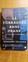 S&aring; f&ouml;rr&aring;ddes Anne Frank