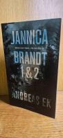 Jannica Brandt, del 1 och 2