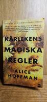 K&auml;rlekens magiska regler