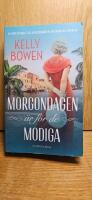 Morgondagen &auml;r f&ouml;r de modiga