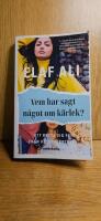 Vem har sagt n&aring;got om k&auml;rlek? : att bryta sig fri fr&aring;n hedersf&ouml;rtryck