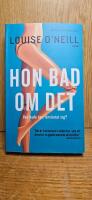 Hon bad om det